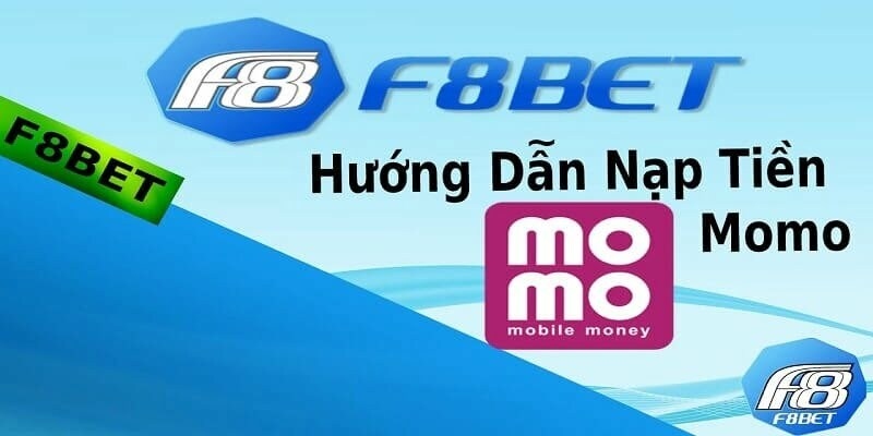 F8Bet đa dạng phương thức nạp tiền